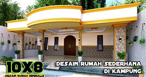 Desain Rumah Sederhana Tapi Mewah Dikampung - DESAIN RUMAH MINIMALIS