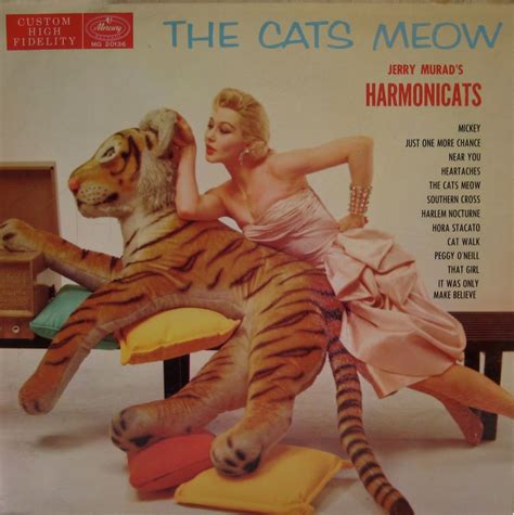 Maybe you would like to learn more about one of these? The Cats Meow — Harmonicats | John Purlia | Flickr
