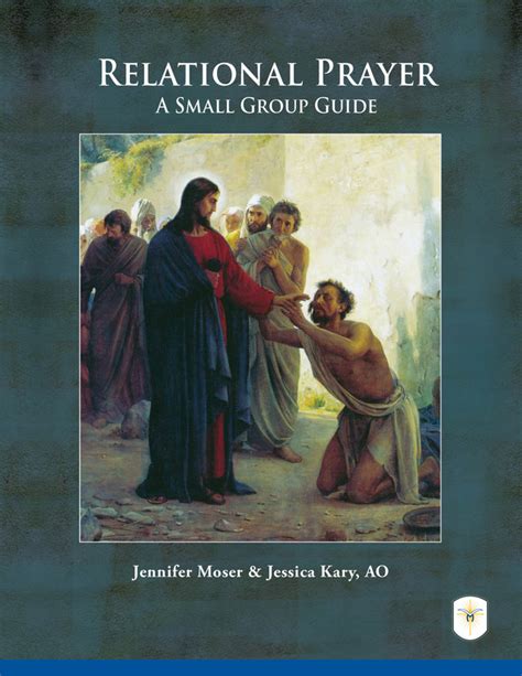 Relational Prayer A Small Group Guide