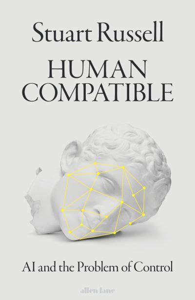 Human Compatible By Stuart Russell