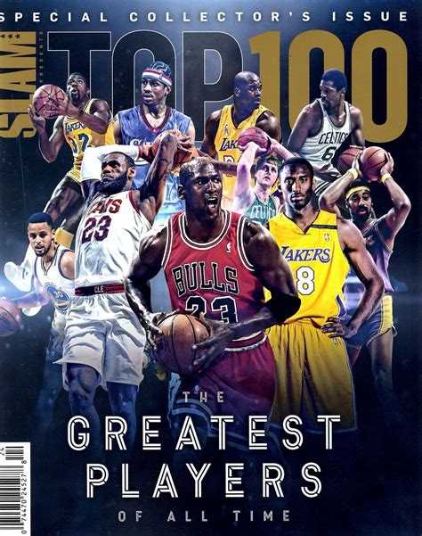 Slam Magazine 2018 Basketball Nba Top 100 Greatest Players Of All Time