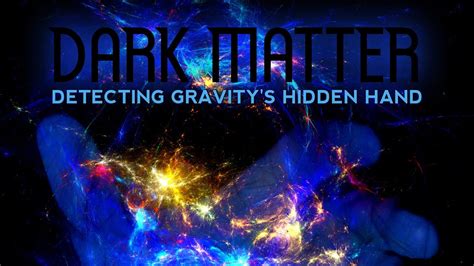 Accretion disk and gammaray burst of black holes are features of electromagnetism therefore do not effect dark. Public Lecture | Dark Matter: Detecting Gravity's Hidden ...
