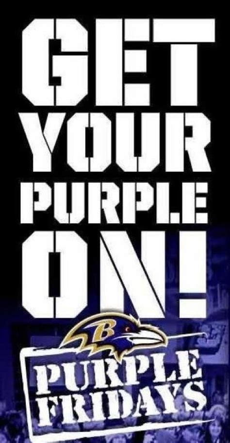 Baltimore Ravens Get Your Purple On Baltimore Ravens Football