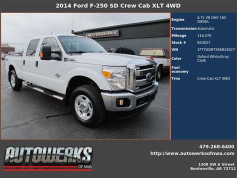 Autowerks Of Nwa Used 2014 Oxford White Ford F 250 Sd For Sale In