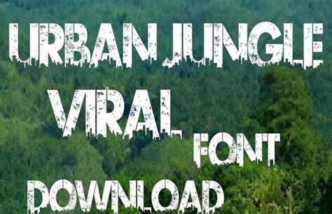 Urban Jungle Font Free Download Font Pearl