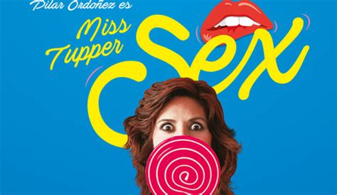 Miss Tupper Sex Teatro Campos Elíseos Antzokia