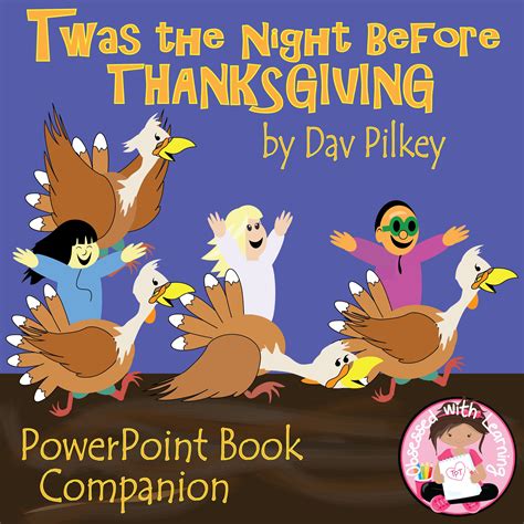 Twas The Night Before Thanksgiving By Dav Pilkey Is One Of My