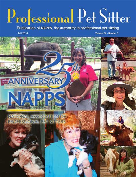Most insurers require you to share some information about your pet to. NAPPS Professional Pet Sitter Magazine_Fall 2014 by ...