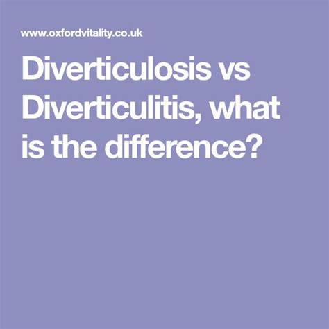Diverticulosis Vs Diverticulitis What Is The Difference