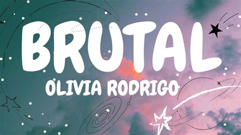 Olivia Rodrigo Brutal Lyrics Youtube