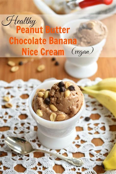 Healthy Peanut Butter Chocolate Banana Nice Cream Dairy Free Banana