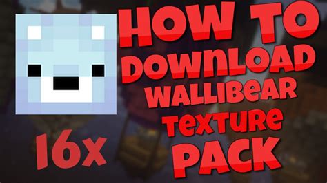 How To Download Wallibear Texture Pack 189 Youtube