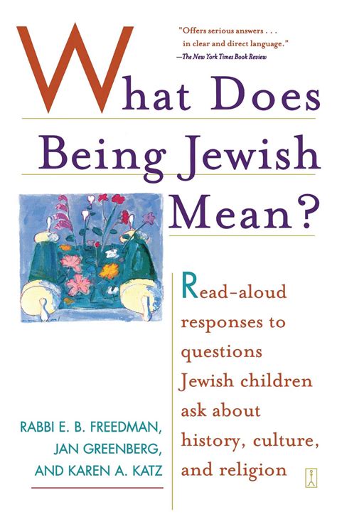 What Does Being Jewish Mean Book By Eb Freedman Jan Greenberg
