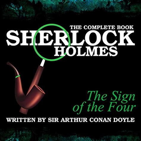 Sherlock Holmes The Complete Book The Sign Of The Four Audio