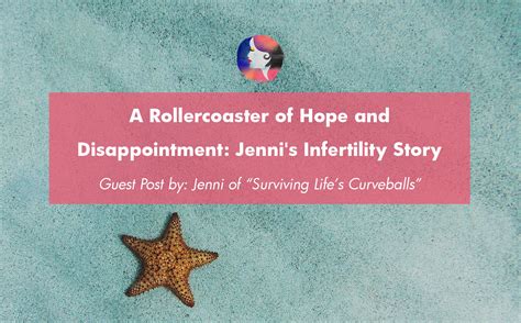 a rollercoaster of hope and disappointment jenni s infertility story
