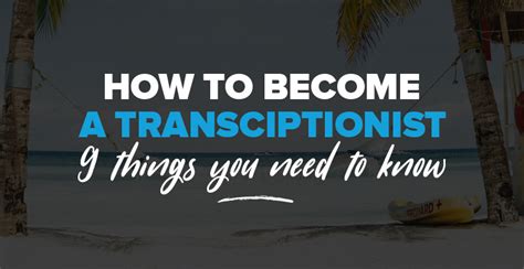 Daily transcription is always looking to hire professional and novice transcriptionists. How to Become a Transcriptionist: 9 Things You Need to Know