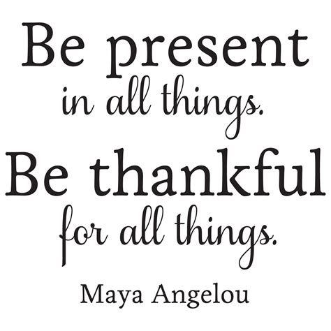 Be Present In All Things Wall Quotes™ Decal