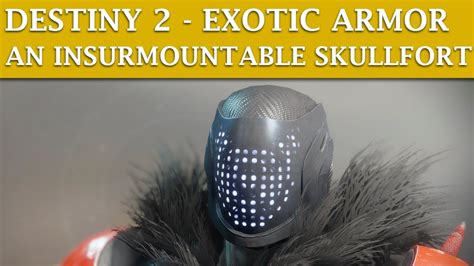 Destiny 2 Exotic Armor An Insurmountable Skullfort Titan Exotic