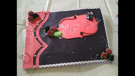 Gifts for mom dad anniversary india. beautiful scrapbook for mom and dad/my another order ...