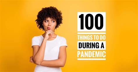 Check spelling or type a new query. 100 things to do while stuck inside due to a pandemic ...