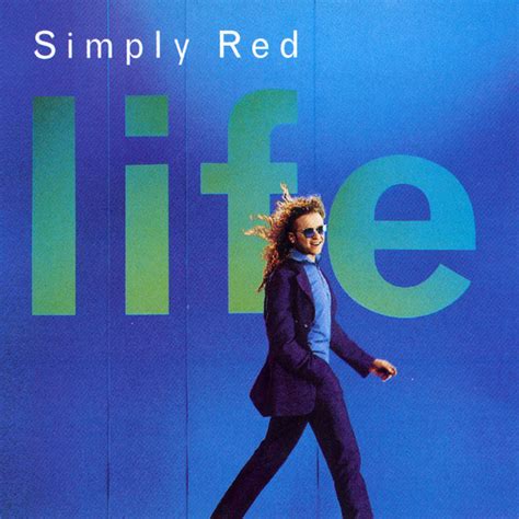 Life Album By Simply Red Spotify