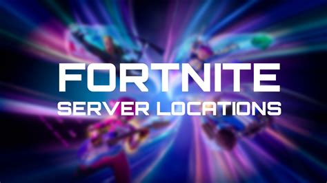 Fortnite Chapter 5 Dedicated Server Locations Netduma