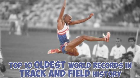 Longest Standing World Records In Track And Field History Youtube