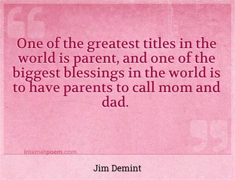 One Of The Greatest Titles In The World Is Parent An