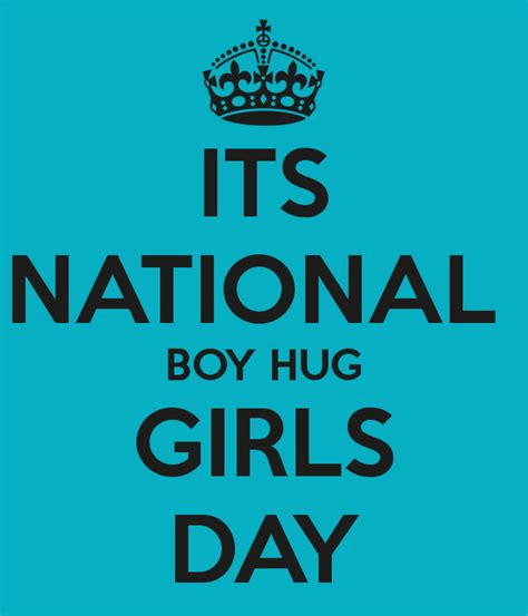 National hugging day will be observed on january 21 to encourage people to demonstrate their love towards their friends so, if you are missing your family and friends on this day, we have brought to you some wishes, messages and quotes that you can send to them. National Hug Day Quotes. QuotesGram