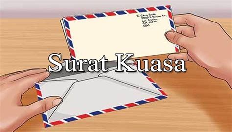 Surat Kuasa : Pengertian, Fungsi, Bagian, Unsur, Jenis dan ...