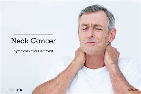 Neck Cancer Symptoms And Treatment By Dr Rajeev Nangia Lybrate