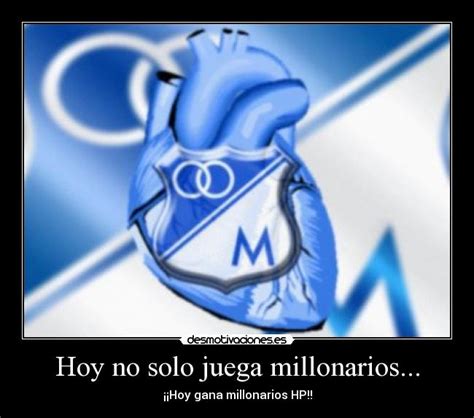 Everton y millonarios en juego amistoso / foto de @ . Hoy no solo juega millonarios... | Desmotivaciones