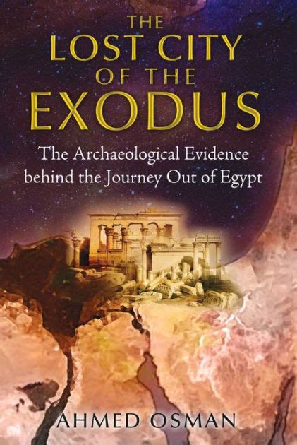 The Lost City Of The Exodus The Archaeological Evidence Behind The