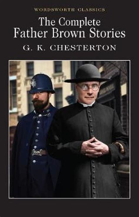The Complete Father Brown Stories Gk Chesterton