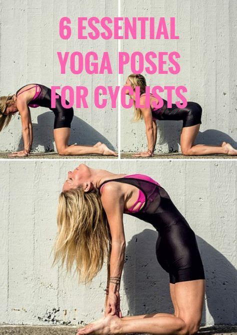 Essential Yoga Poses For Cyclists Yoga Poses Yoga For Cyclists