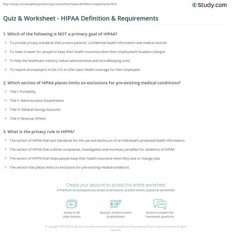 We first should define exactly what it is we are talking about. Quiz & Worksheet - HIPAA Definition & Requirements | Study.com