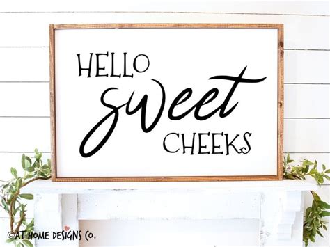 Free Free 61 Svg Cut File Hello Sweet Cheeks Svg SVG PNG EPS DXF File