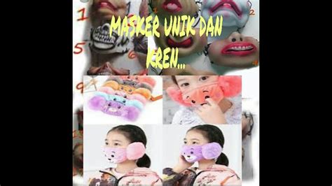 Desain kocak masker yang saat ini banyak dipakai untuk menangkal virus corona. MASKER LUCU - YouTube