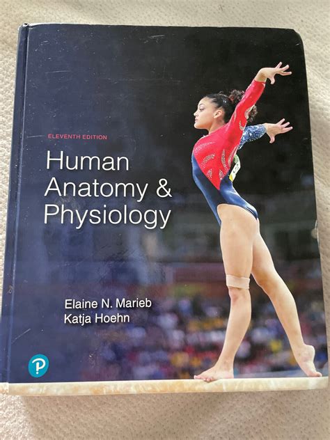 Human Anatomy and Physiology Eleventh 11th Editiion, Hoehn, Katja