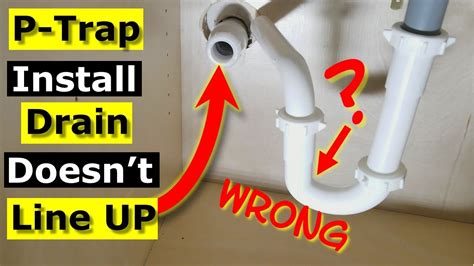 P Trap Installation Drain Doesnt Line Up Bathroom Sink Pipe Youtube