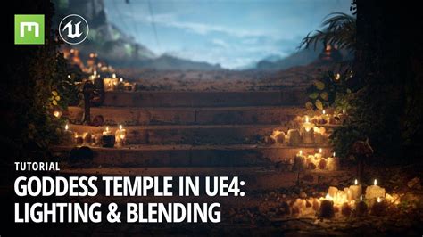 Goddess Temple In Ue4 Lighting And Blending Unreal Engine Digital Art