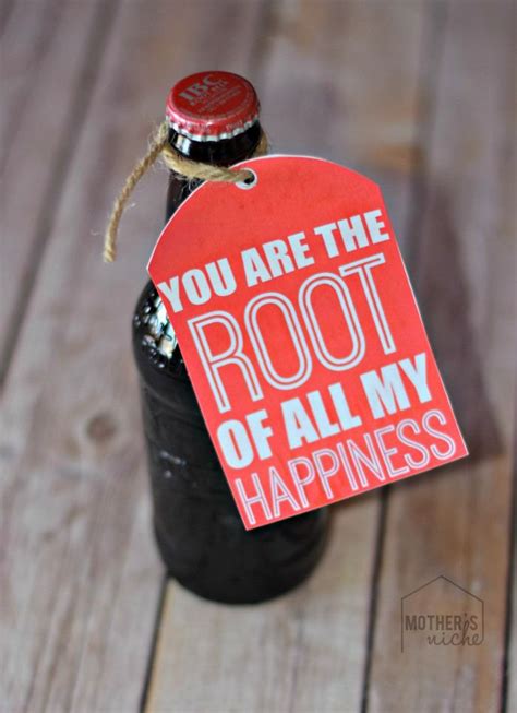 Free Root Beer Tag Printable You Are The Root Of All My Happiness