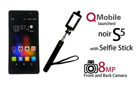Qmobile Noir S5 The First Smartphone That Comes With A Selfie Stick