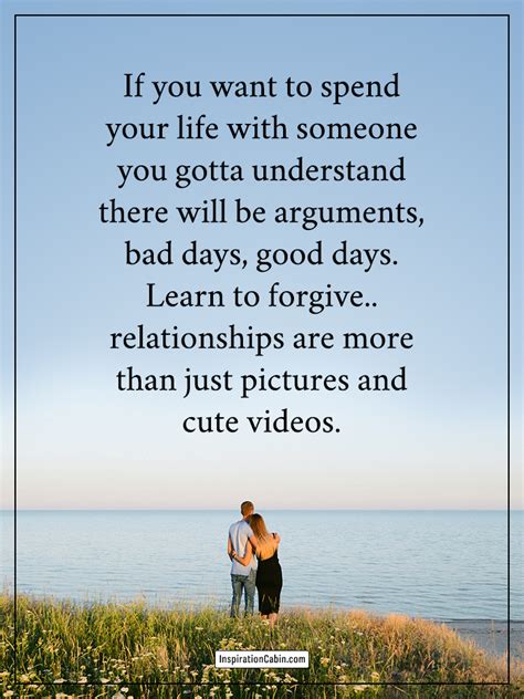 Every Relationship Has Good Days And Bad Days Inspiration Cabin