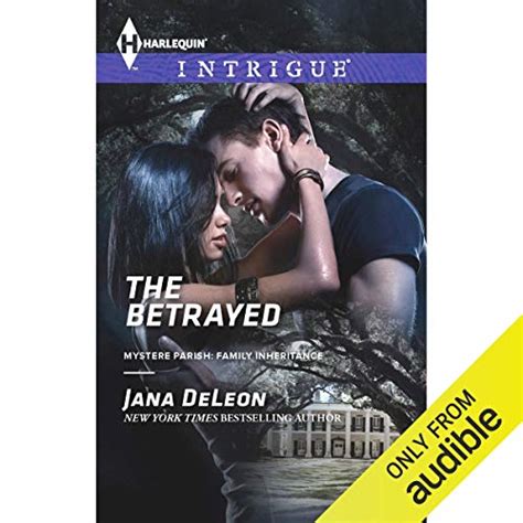 The Betrayed By Jana Deleon Audiobook