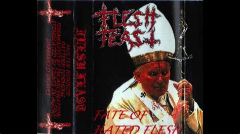 Flesh Feast Fate Of Hated Flesh Demo 1997 Youtube