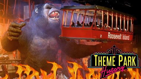 The Theme Park History Of Kongfrontation Universal Studios Florida