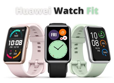 Huawei Watch Fit Smartwatch With 96 Workout Modes And 10 ...