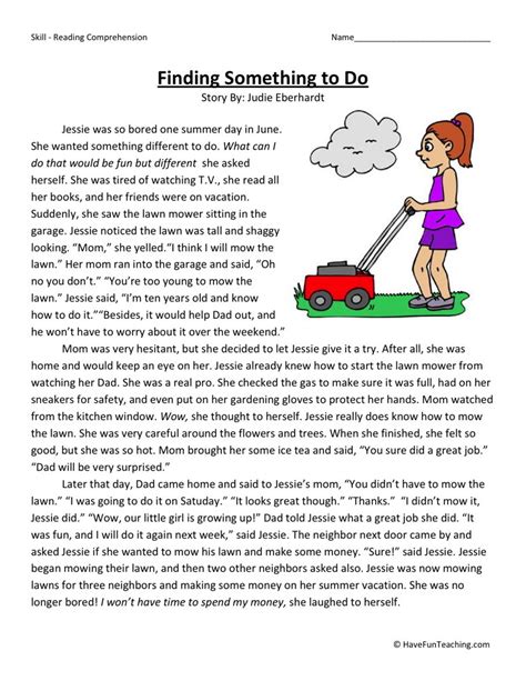 Starting with childhood fairytales and continuing all the way to lengthy nonfiction texts that are required reading for older students, students in all grade levels will find our. Reading Comprehension Worksheet - Finding Something to Do
