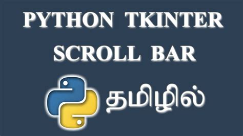 How To Create Scrollbar In Python Tkinter Tamil YouTube